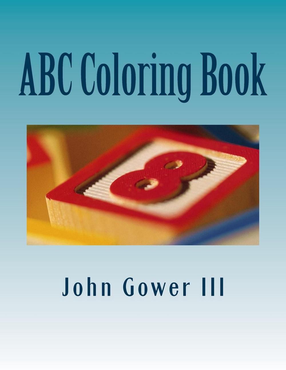 ABC Coloring Book by John Gower III (English) Paperback Book