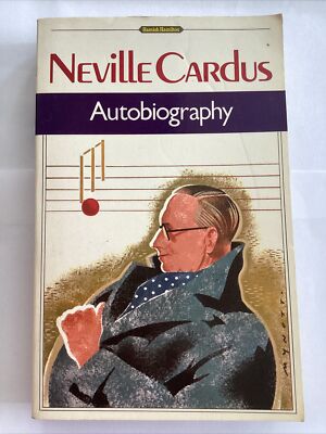 Autobiography, Neville Cardus, Hamish Hamilton, 1984, Paperback (M481)