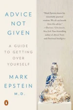Advice Not Given: A Guide to Getting Over Yourself - Paperback - GOOD