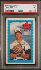 1971 Kelloggs 23 Carl Morton So 167 - PSA 3