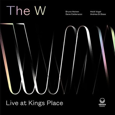 W , Live At Kings Place CD UBU0098 NEW