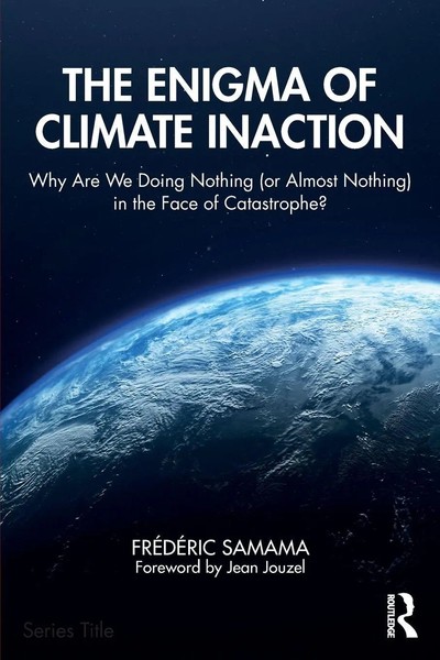 The Enigma Of Climate Inaction | Frederic Samama | Taschenbuch | Englisch | 2025-image