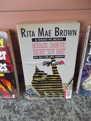 Schade, dass du nicht tot bist, ein Roman von Rita Mae Brown, aus dem rororo Ver