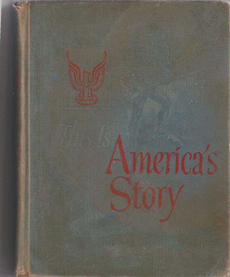 VTG This Is America's Story ~ 1954 by HOWARD B WILDER, & ROBERT P LUDLUM - Image 2 of 4