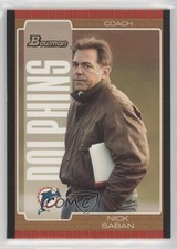 2005 Bowman Bronze Nick Saban #73 4hj