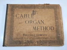 1900 The Cable Organ Method Antique Song Book Chicago Cottage Organ Company Vtg