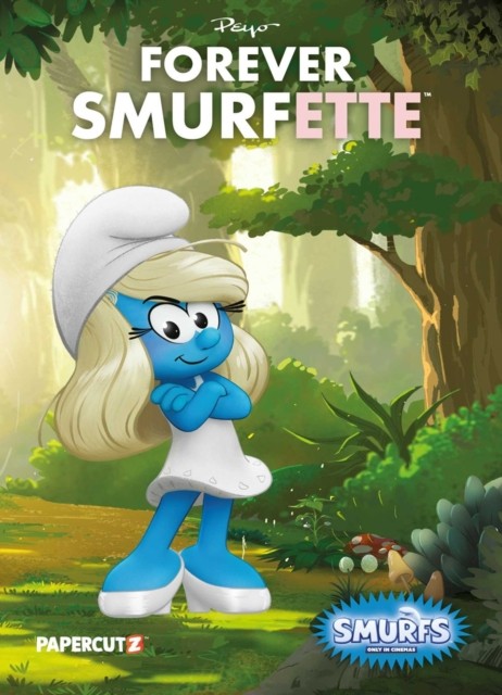 The Smurfs: Forever Smurfette by Peyo (Paperback Book)
