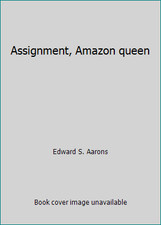 Assignment, Amazon queen by Edward S. Aarons