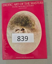 Erotic Art of the Masters : 18th, 19th and 20th Centuries SEE DESCRIPTION