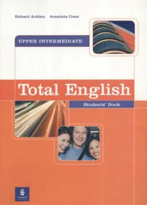 Total English Upper Intermediate Student's Book - Richard Acklam