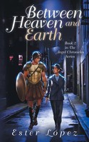 Ester Lopez | Between Heaven And Earth | Taschenbuch | Englisch (2019)