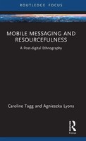 Caroline Tagg (U. A.) | Mobile Messaging And Resourcefulness | Buch | Englisch