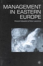 Management in Eastern Europe by Vincent Edwards: Used