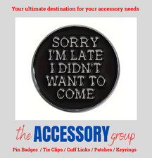 New Funny Humour Joke Sarcastic Sarcasm pin badge tie pin badge metal Enamel