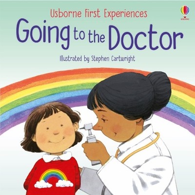Anne Civardi Going to the Doctor (Paperback) First Experiences