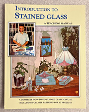 Introduction to Stained Glass: A Step-by-Step Teaching Manual - Paperback
