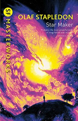 Star Maker (S.F. MASTERWORKS) by Stapledon, Olaf 1857988078 FREE Shipping