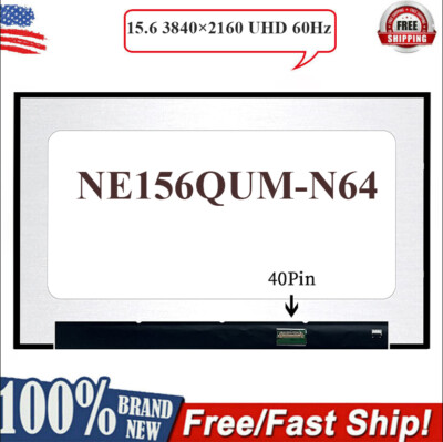 NEW UHD 4K 15.6 LAPTOP LCD SCREEN BOE NE156QUM-N64 3840X2160 EDP 40PIN BOE07D9