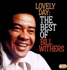 Lovely Day: the Best of Bill Withers von Bill Withers | CD | Zustand gut