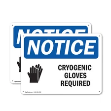 (2 Pack) Cryogenic Gloves Required OSHA Notice Sign Decal Metal Plastic