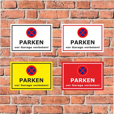 Schild - Parken vor Garage verboten - in 4 Größen - S00020M Parkverbot