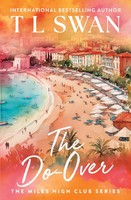 The Do-Over (The Miles High Club) | T. L. Swan | Englisch | Taschenbuch | 2025