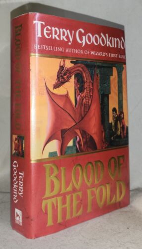BLOOD OF THE FOLD - Terry Goodkind - 1ST UK HB - The Sword of Truth Book 3