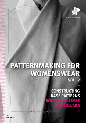 Patternmaking For Womenswear Vol. 2 | Dominique Pellen | englisch