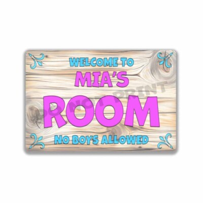 Mia's  Room Sign Bedroom Door Girls No BOYS ALLOWED Princess Sign or Sticker