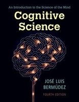 Cognitive Science An Introduction To The Science Of The Mind José Luis BermúDez