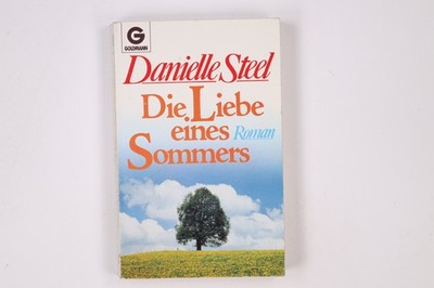 4658 Danielle Steel DIE LIEBE EINES SOMMERS Roman