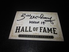 BILL MCCREARY SIGNED AUTO SIGNATURE SERIES HOCKEY HALL OF FAME CARD-HOF INSCRIPT