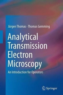 Analytical Transmission Electron Microscopy - 9789401779883