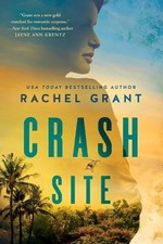 Rachel Grant Crash Site (Paperback) Fiona Carver