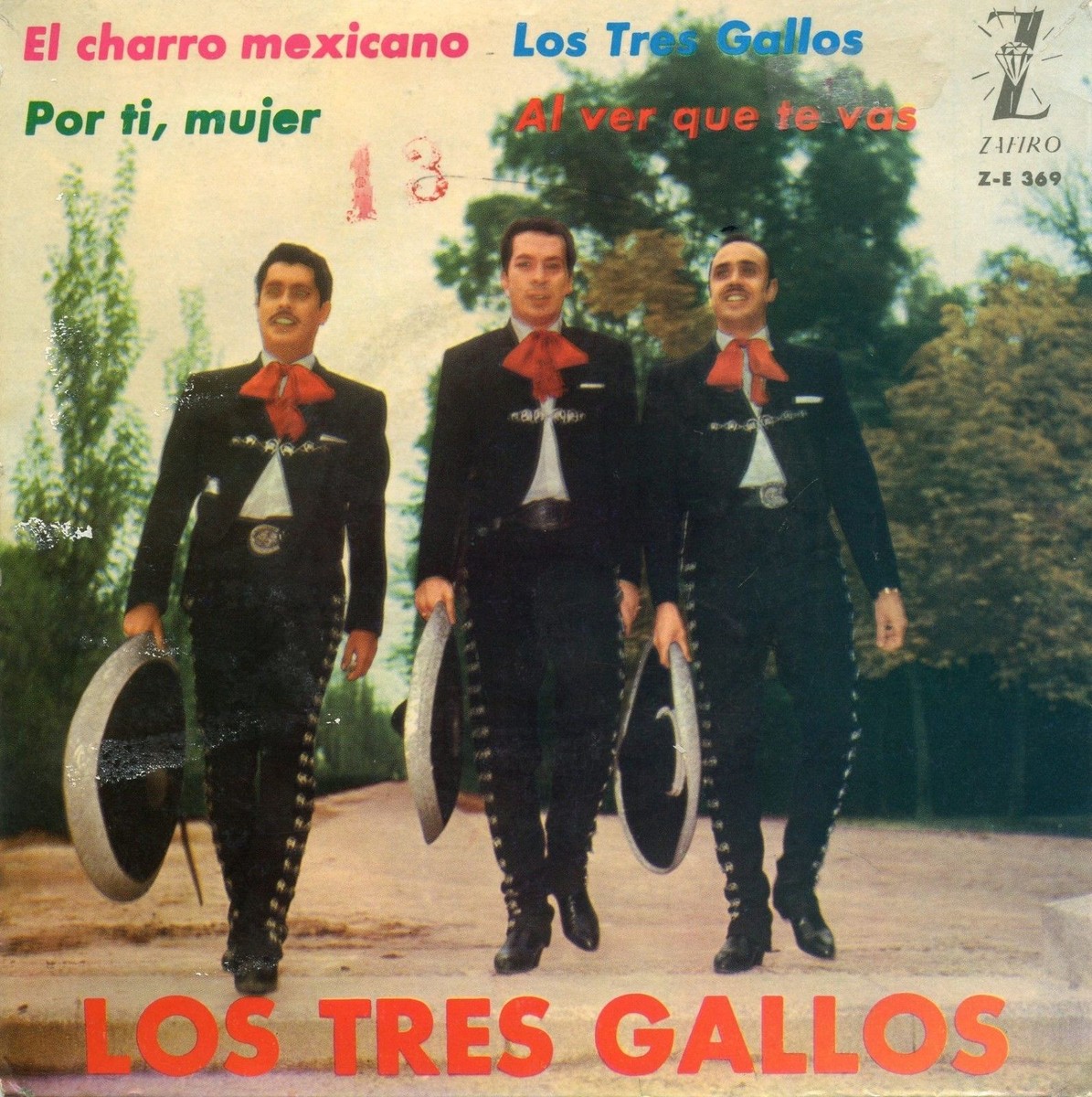 LOS TRES GALLOS / El Charro / ZAFIRO Z-E 369 Pressing Spain