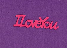 "I LOVE YOU" die cuts scrapbook cards