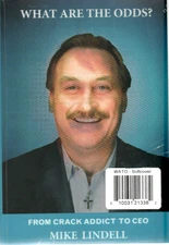 What Are The Odds? From Crack Addict To CEO By Mike Lindell - New Softcover