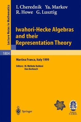 Cherednik - Iwahori-Hecke Algebras and their Representation Theory   L - X555z