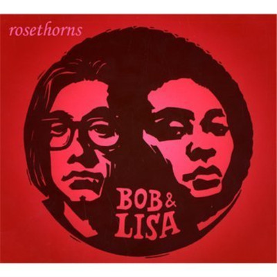 Bob & Lisa Rosethorns (CD) (US IMPORT)