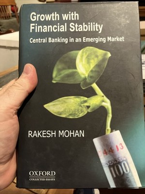Growth With Financial Stability : Central Banking in an Emerging Market, Hard...