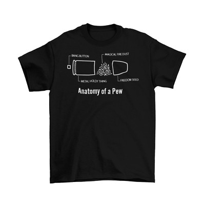 Anatomy of a Bullet T-Shirt Unisex Cotton Adult Funny Pew NRA Gun Rights Freedom