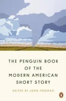 John Freeman | The Penguin Book Of The Modern American Short Story | Taschenbuch
