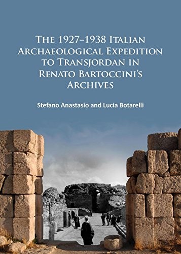 The 1927-1938 Italian Archaeological Expedition. Anastasio, Botarelli**