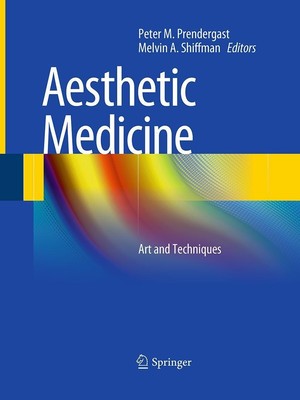Aesthetic Medicine, Peter M. Prendergast