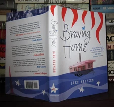 Halpern, Jake BRAVING HOME Dispatches from the Underwater Town, the Lava-Side In