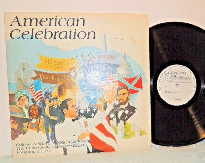 U.S. Air Force Band w/Col.A.D. Gabriel 2 LP American Celebration, AF 1480, 1979