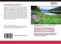 Factores De EleccióN E Influencia De La Terapia Neural En Sus Usuarios Yenny Car