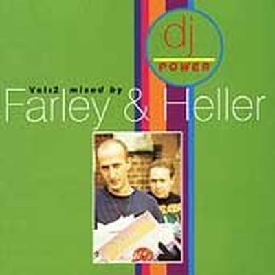 Farley & Heller - DJ Power Vol.2 Farley & Heller - Farley & Heller CD 6TVG The
