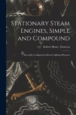 Robert Henry 18 Stationary Steam Engines, Simple and Com (Paperback) (UK IMPORT)