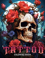 Tattoo Coloring Book: 50 Modern & Traditional Designs For